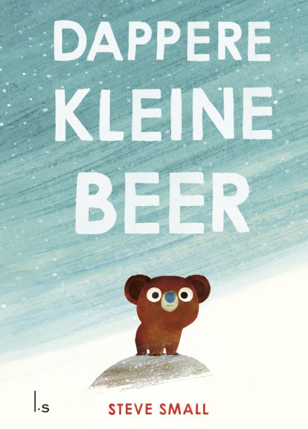 Dappere kleine beer (Hardcover)