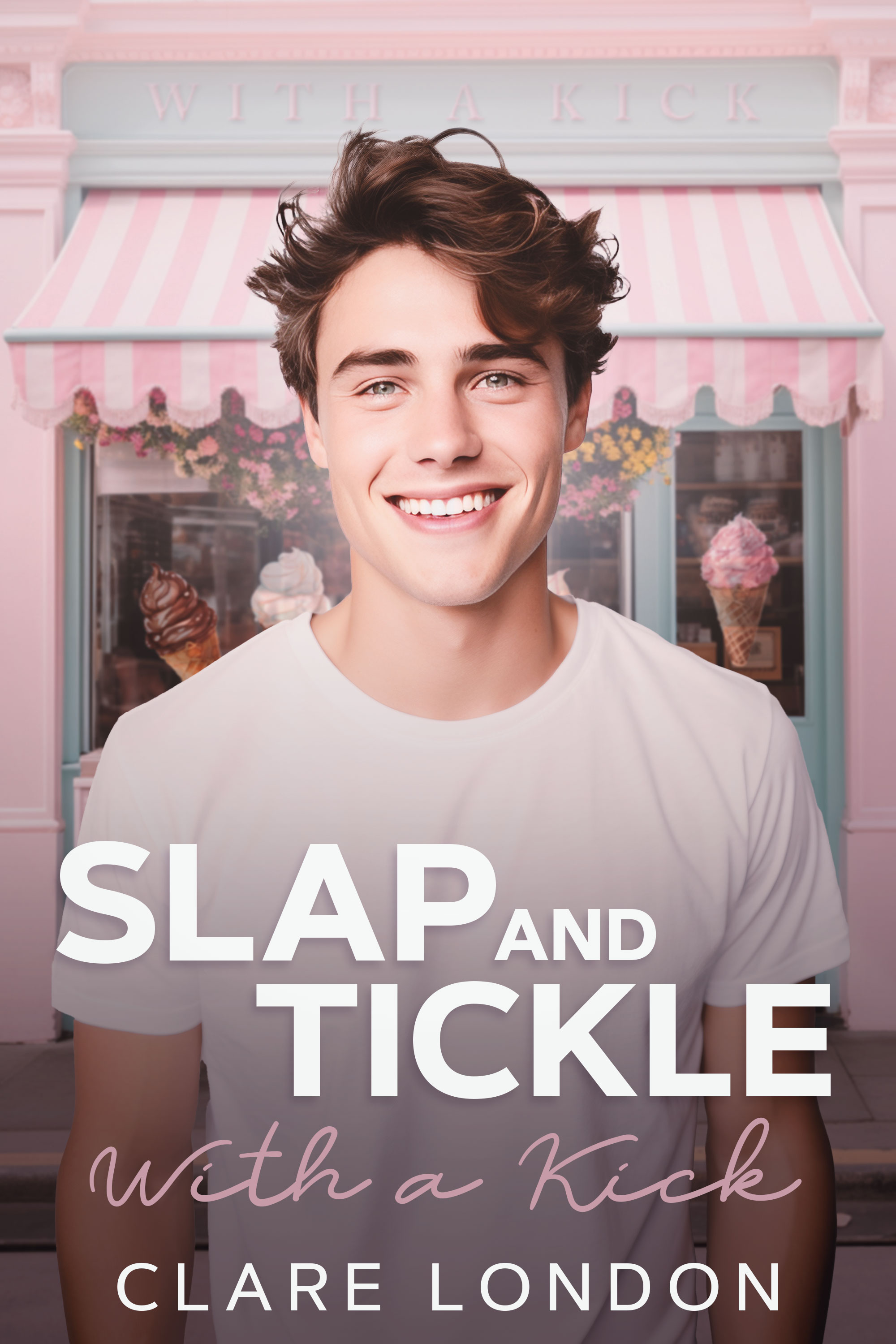 Slap and Tickle (With A Kick, #3)