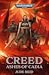 Creed: Ashes of Cadia (Warh...