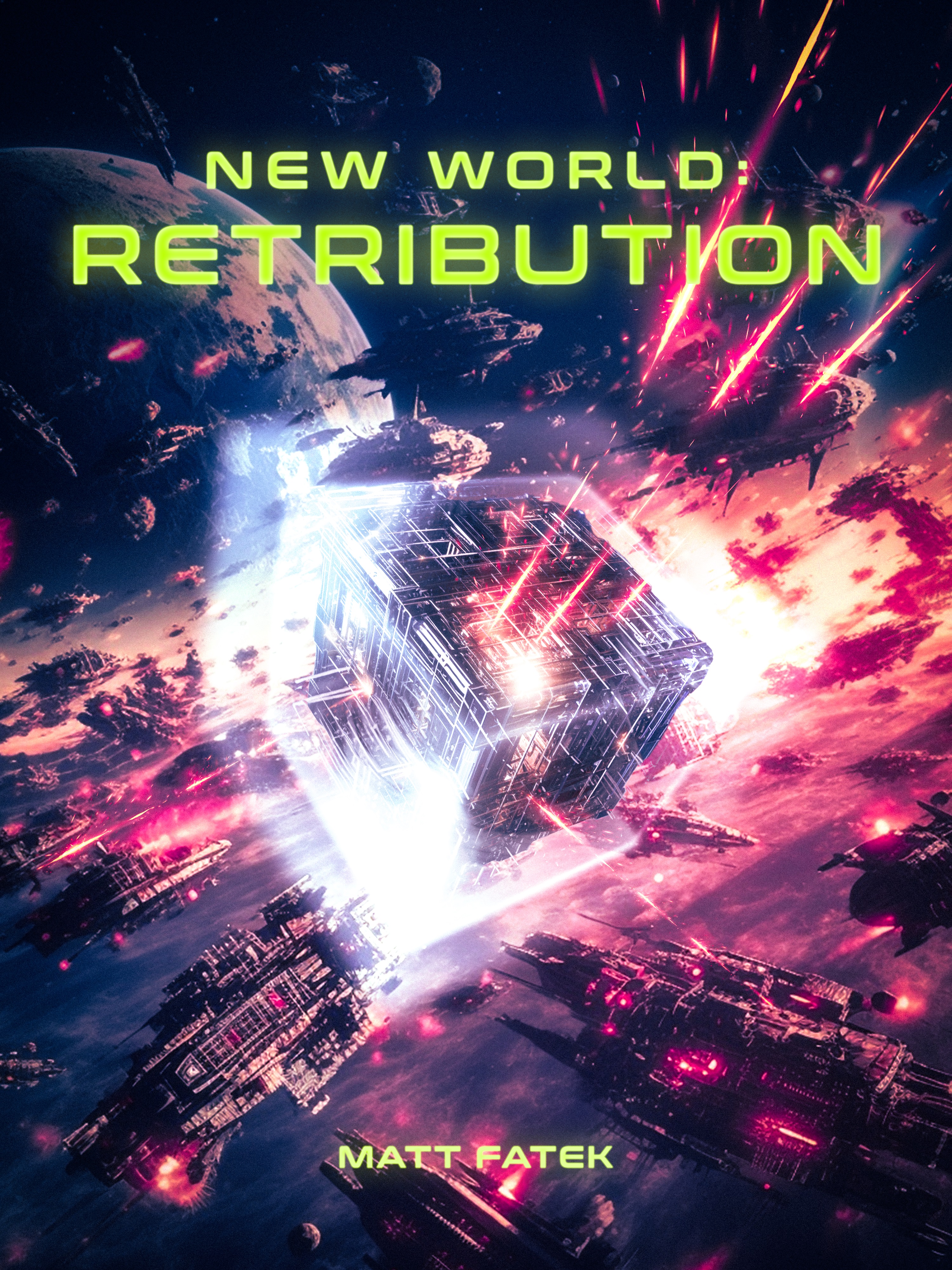 New World: Retribution (Protagonist Wars Book 3)