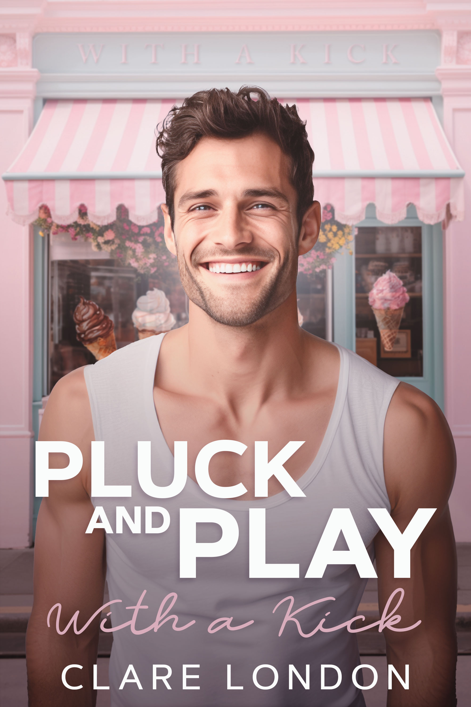 Pluck and Play (With A Kick #5)