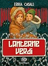 Lanterne verdi by Erika Casali