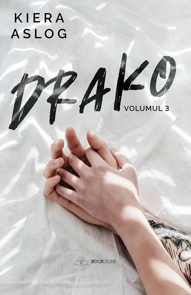 Drako: Volumul 3 (Drako, #3)