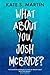 What About You, Josh McBride?