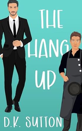 The Hang Up (Sloan Brothers #3)