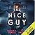 The Nice Guy by Sarah A. Denzil