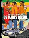 Os mares do sul by Hernán Migoya