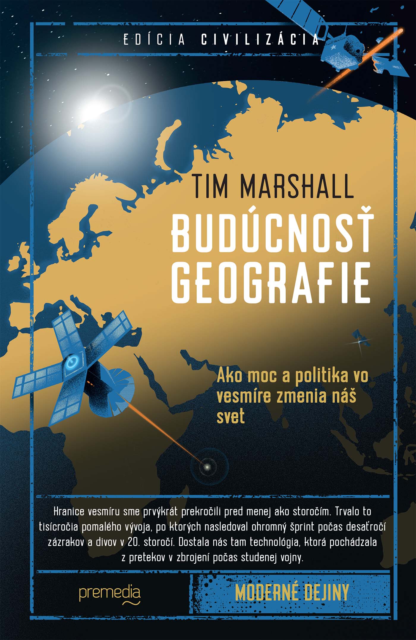 Budúcnosť geografie: Ako moc a politika vo vesmíre zmenia náš svet