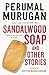 Sandalwood Soap and Other Stories