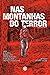Nas Montanhas do Terror