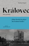 Královec by Paulina Siegień
