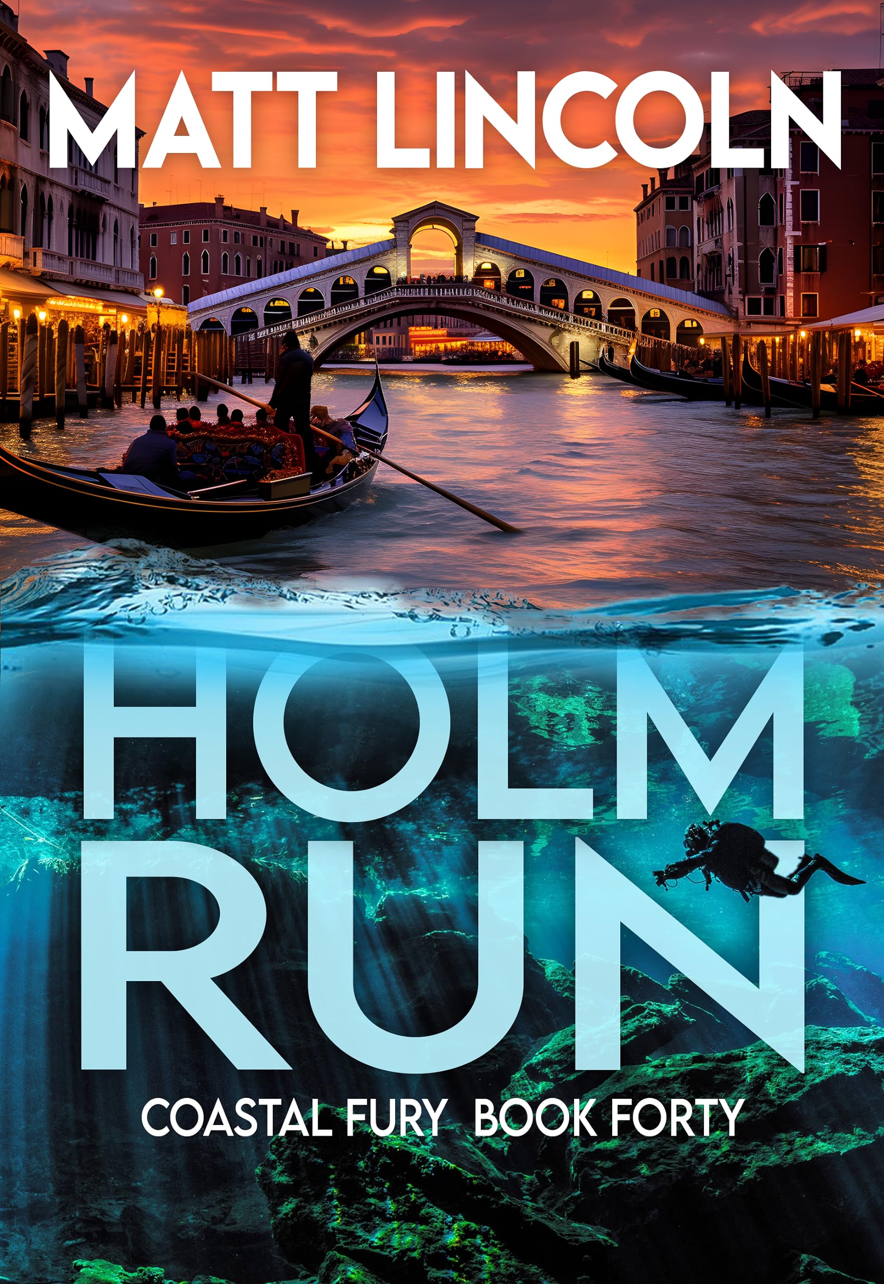 Holm Run (Coastal Fury Book 40)