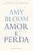 Amor e Perda