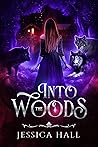 Into The Woods