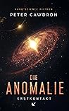 Die Anomalie: Ers...