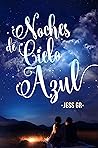 Noches de cielo azul