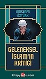 Geleneksel İslam’...