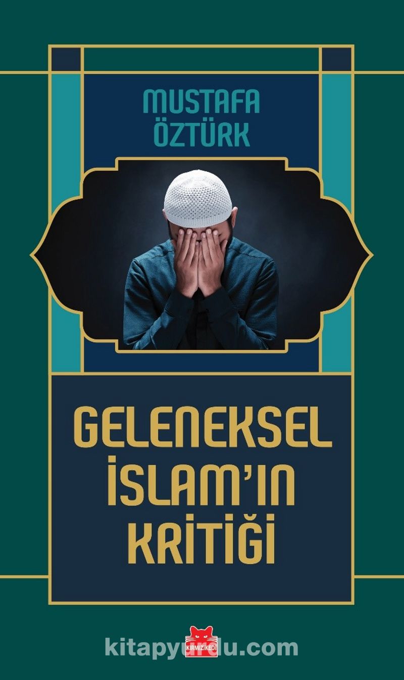 Geleneksel İslam’ın Kritiği