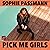 Pick Me Girls