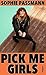 Pick Me Girls