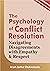 The Psychology of Conflict ...