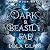 Dark & Beastly Fae (Forbidden Mates, #1)