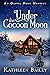 Under the Cocoon Moon (Oliv...