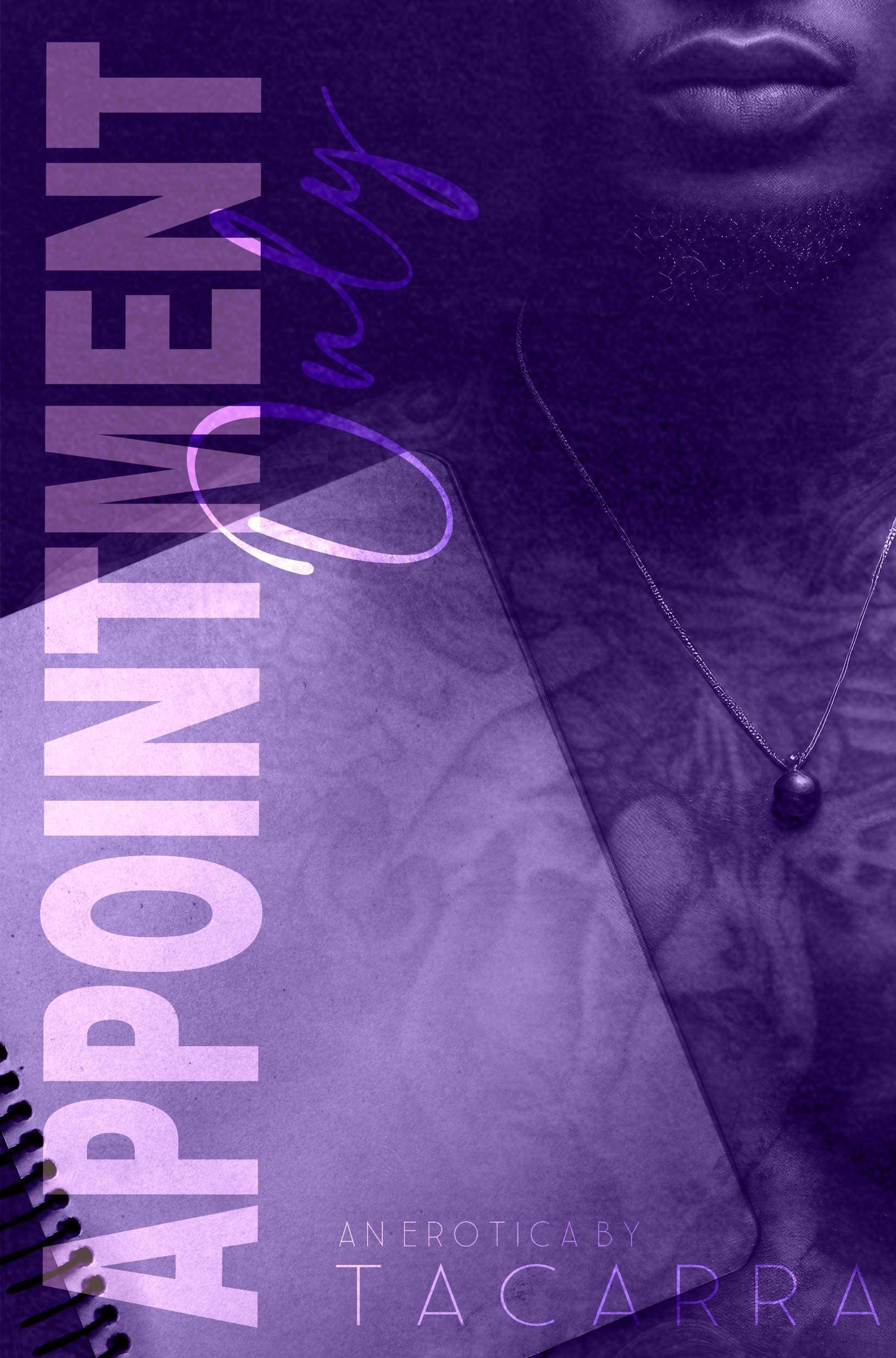 Appointment Only (Kindle Edition)
