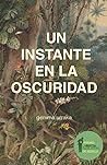 Un instante en la oscuridad