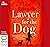 Lawyer for the Dog