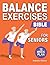 Balance Exercises Bible for...