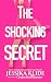 The Shocking Secret (Worth The Risk, #3)