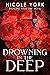 Drowning in the Deep (Danci...