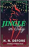 Jingle in July (Holidays & Hijinks #2) Book cover for Jingle in July (Holidays & Hijinks #2)