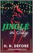 Jingle in July by H.N. DeFore Jingle in July by H.N. DeFore