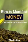 How to Manifest M...