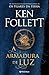 A Armadura de Luz by Ken Follett