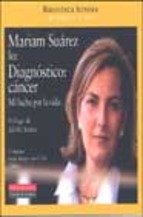 Miriam Suarez Lee Diagnóstico Cancer