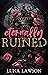 Eternally Ruined (Evermore ...