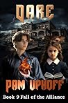 Dare (Fall of the Alliance Book 9)