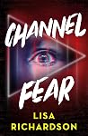 Channel Fear