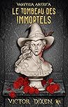 Le Tombeau des Im...