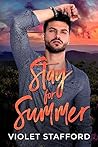 Stay For Summer: ...