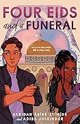 Four Eids and a Funeral