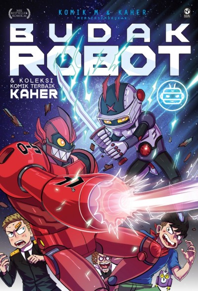 Budak Robot & Koleksi Komik Terbaik Kaher