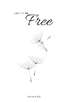 Let It Be Free: A Poetic Tapestry