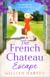The French Chateau Escape