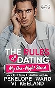 The Rules of Dating My One-Night Stand (The Law of Opposites Attract, #3)