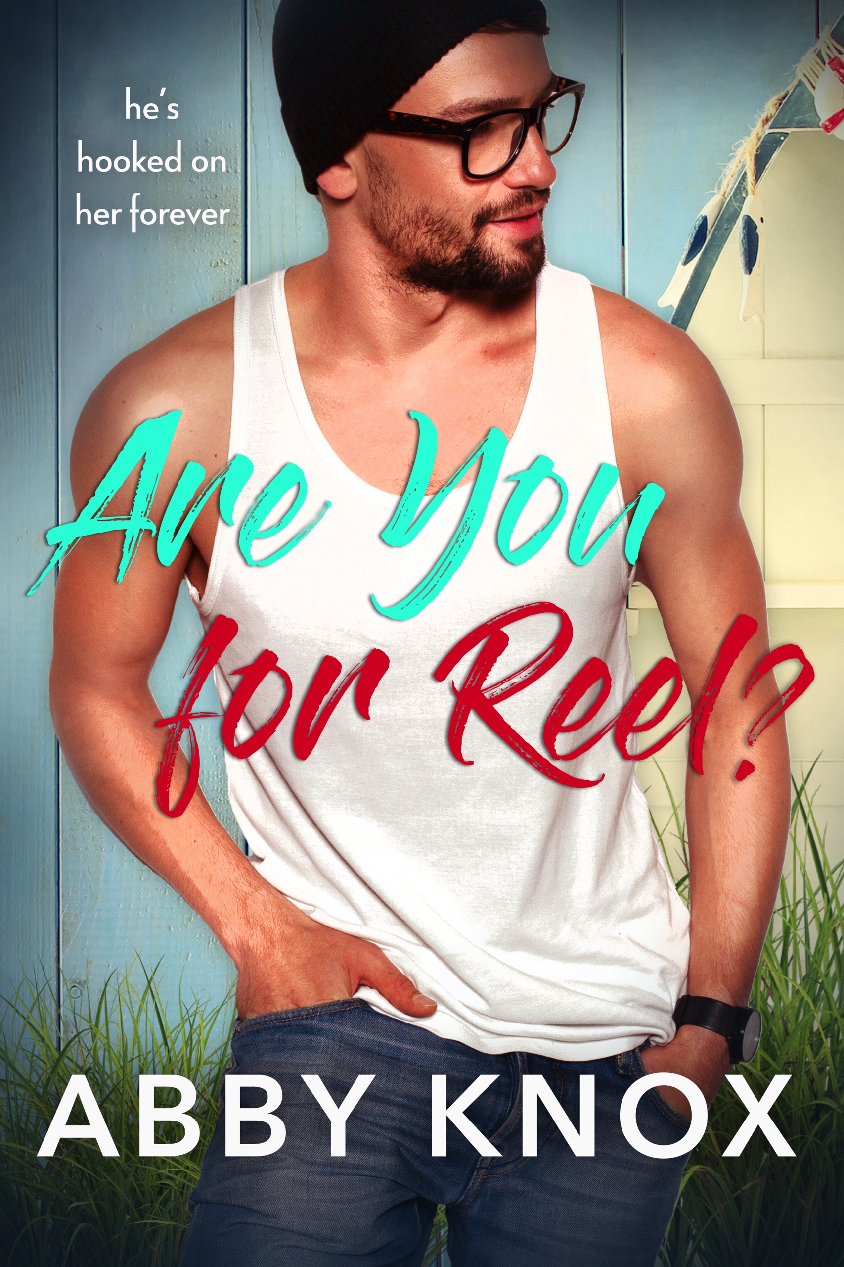 Are You For Reel? (Kindle Edition)