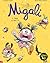 Migali, Vol. #1 - Deel 2: T...